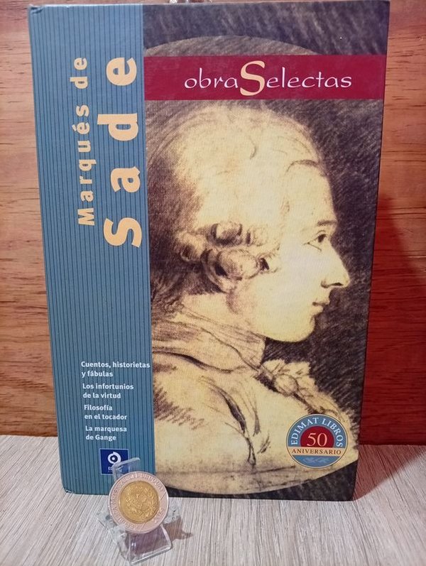 Obras Selectas de Marqués de Sade: Cuentos, Historietas y Fábulas
