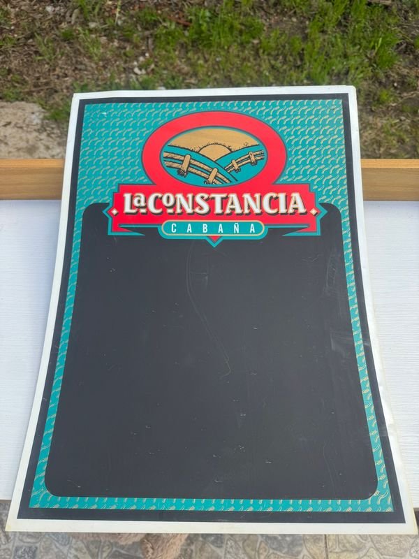 Carteles "La Constancia Cabaña" con Pizarra