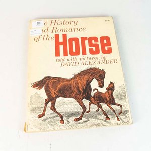 Lote siguiente: Historia y Romance del Caballo Contado por Imágenes por David Alexander