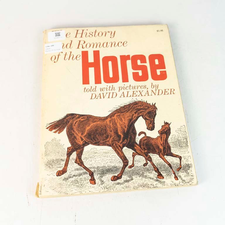 Historia y Romance del Caballo Contado por Imágenes por David Alexander