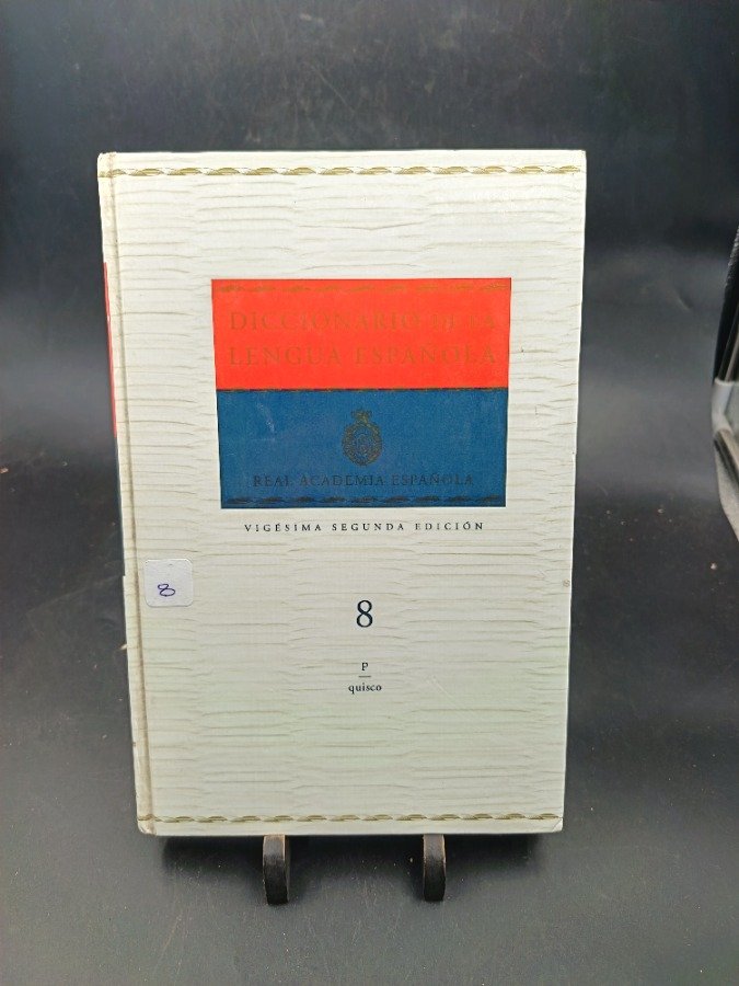 Diccionario de la Lengua Española - Real Academia Española, 8va Edición