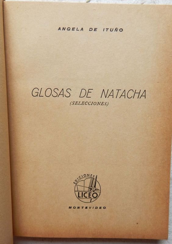 Libro de Glosas De Natacha, Selecciones del Autor Ángela De Ituño - imagen 2
