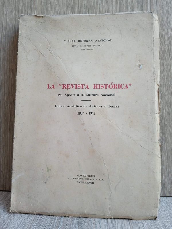 Revista Histórica Período 1907-1977 Montevideo 261 Páginas