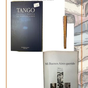 Tango, Prosa y Poesía de Buenos Aires - Horacio Salas - imagen 3