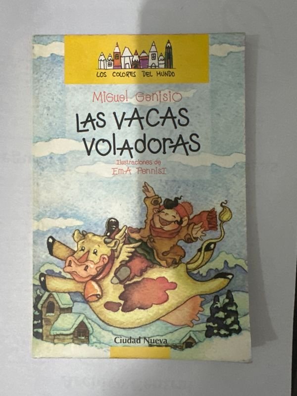 Libro Las Vacas Voladoras de Miguel Genisio
