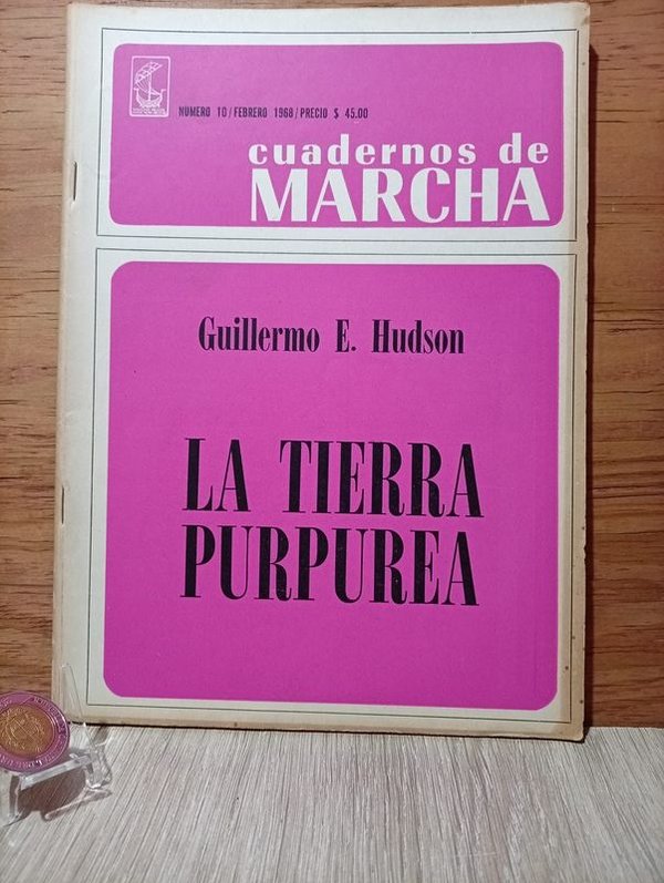 La Tierra Purpúrea Edición Especial de Marcha 1968 por Guillermo E. Hudson