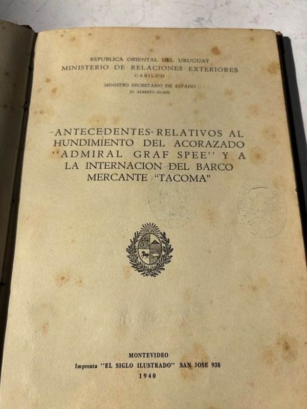 Libro sobre el hundimiento del acorazado 'Admiral Graf Spee' y la internación del barco mercante 'Tacoma' en Montevideo, 1940 - imagen 5