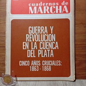 Lote anterior: Cuaderno de Marcha: Guerra y Revolución en la Cuenca del Plata (1967)