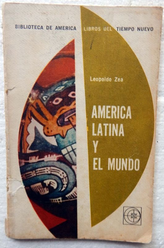 Lote siguiente: Libro de América Latina y el Mundo por Leopoldo Zea