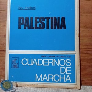 Lote anterior: Cuaderno de Marcha N° 43: Los Árabes Palestina (1970)