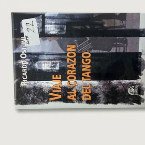 Lote anterior: Viaje al Corazón del Tango por Ricardo Ostuni