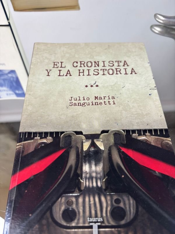 Cuatro libros sobre la historia del Imperio: Noticias del Imperio, La historia, Yo el Supremo y El cronista y la historia - imagen 5