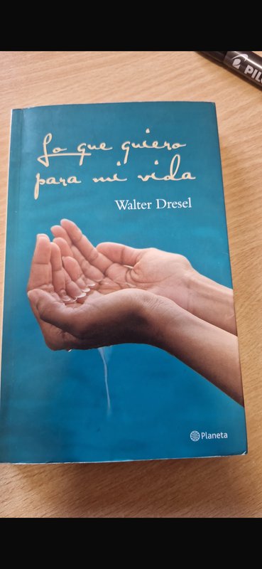Lote anterior: Libro: Lo que quiero para mi vida. Walter Dresel