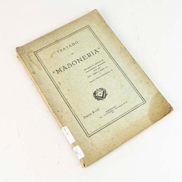 Tratado de Masonería: Recopilación de Conocimientos Generales por Boeri y Pérez Gorgoroso (1927) - imagen 1
