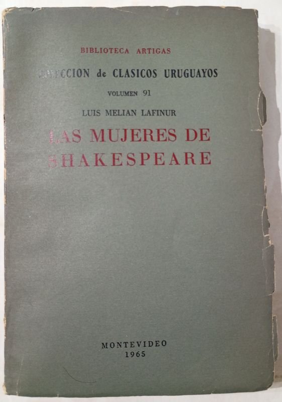 Lote siguiente: Libro "LAS MUJERES DE SHAKESPEARE" de LUIS MELIAN LAFINUR
