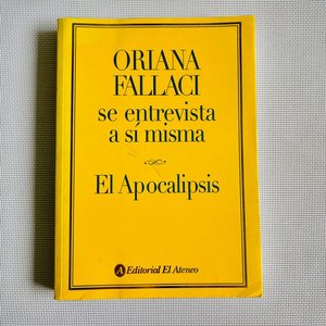 El Apocalipsis: Oriana Fallaci se entrevista a sí misma - imagen 2