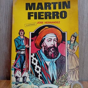 Lote siguiente: Libro "Martín Fierro" de José Hernández, Ilustrado