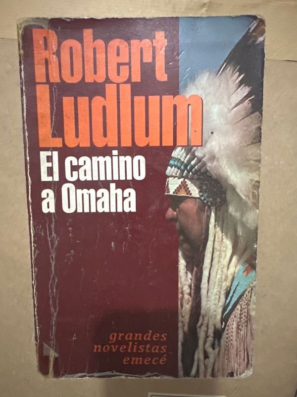 Libro "El Camino a Omaha" de Robert Ludlum