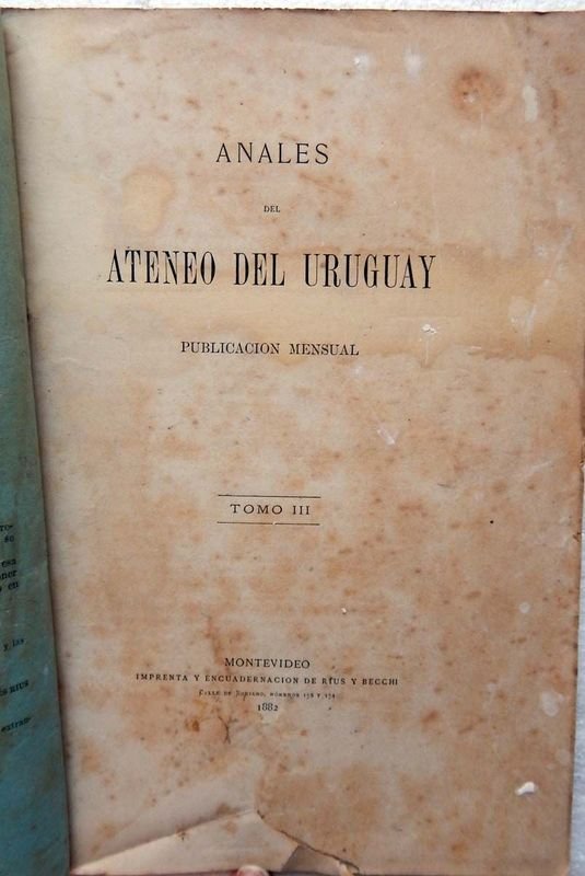 Revista Anales Del Ateneo Del Uruguay, Publicación Mensual de 1882 - imagen 2