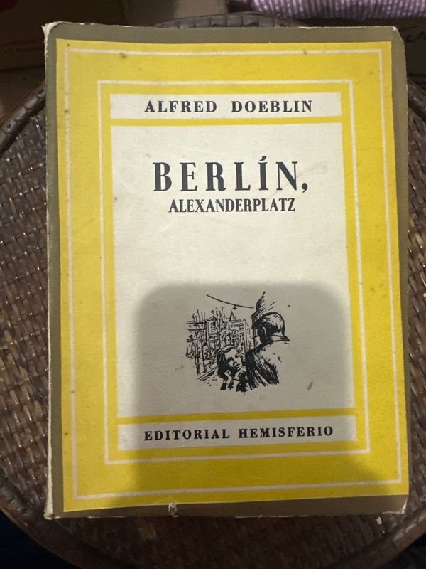Libro "Berlín, Alexanderplatz" de Alfred Doeblin, Editorial Hemisferio