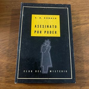 Lote anterior: Libro "Asesinato por Poder" de E.B. Ronald