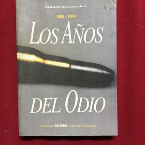 Libro "Los años del odio 1896 - 1904" - imagen 1