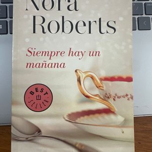 Lote anterior: Libro "Siempre hay un mañana" de Nora Roberts