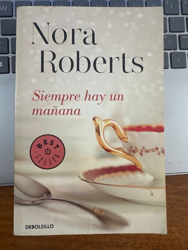 Libro "Siempre hay un mañana" de Nora Roberts