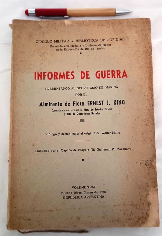 Libro Informes de Guerra por Almirante Ernest J. King - Edición 1948