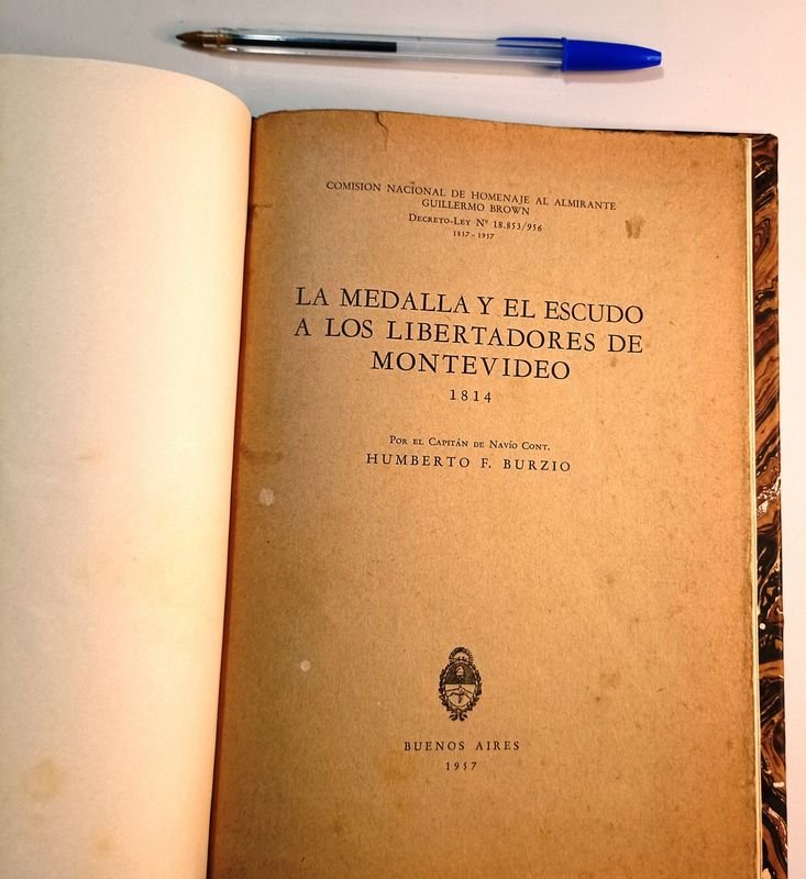 Libro "La Medalla y el Escudo a los Libertadores de Montevideo 1814" de Humberto F. Burzio