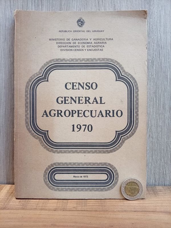 Censo General Agropecuario 1970 Ministerio de Ganadería Uruguay