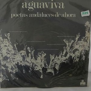 Lote siguiente: Disco de Vinilo Aguaviva "Poetas Andaluces de Ahora"