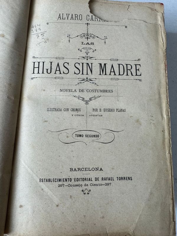 Novela de costumbres 'Las Hijas Sin Madre' por Geslino - Barcelona Editorial Rafael Torres - imagen 3
