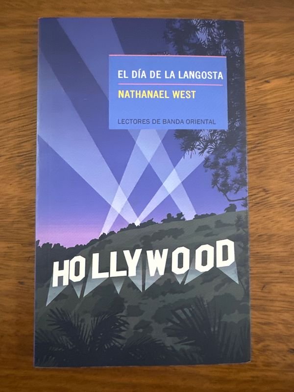 Libro "El Día de la Langosta" de Nathanael West, Edición Lectores de Banda Oriental