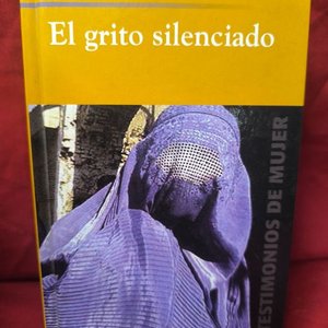 Lote anterior: El Grito Silenciado: Diario de un Viaje al Afganistán de los Talibanes por Ana Tortajada (2003)