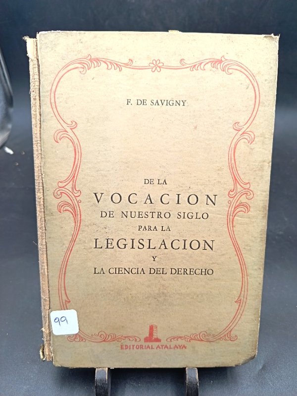 Libro "De la Vocación de Nuestro Siglo para la Legislación y la Ciencia del Derecho" de F. de Savigny