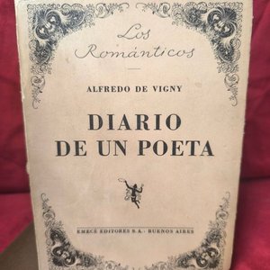 Diario de un Poeta de Alfredo de Vigny - Edición Emecé Editores S.A. Buenos Aires 1943 - imagen 1