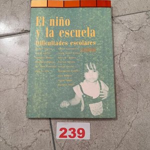 Lote anterior: El Niño y la Escuela: Dificultades Escolares - Colección Forum de Pediatría Psicosocial
