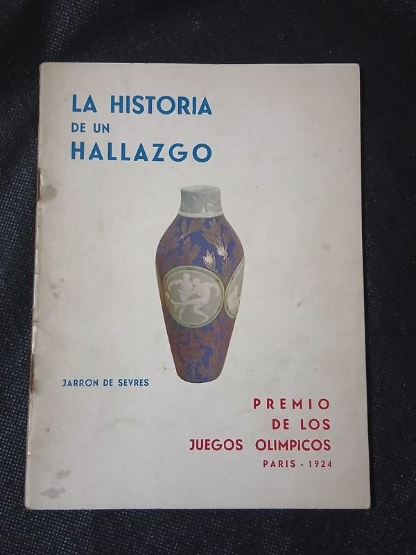 Libro "La Historia de un Hallazgo" de Dante Iocco, firmado y dedicado a Roberto Porta - imagen 1