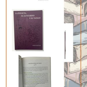 Libro "La Policía, el Lunfardo y el Tango" - Jorge Muñoz - imagen 3