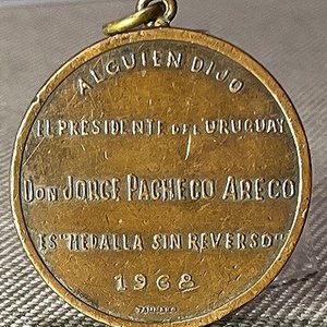 Lote anterior: Medalla Presidencial Jorge Pacheco Areco 1968 Uruguay