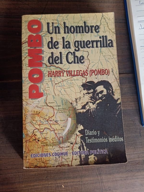 Libro "Un Hombre de la Guerrilla del Che" de Harry Villegas Pombo, Firmado por el Autor