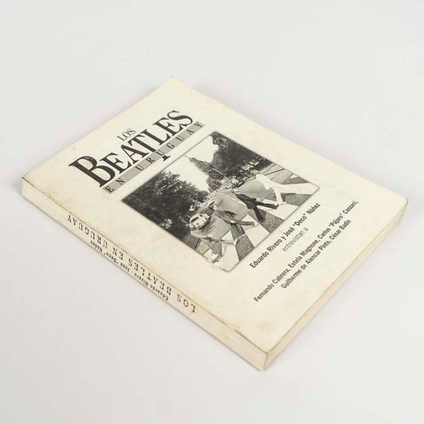 Libro "Los Beatles en Uruguay" - Historia y Entrevistas - imagen 1