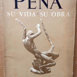 Lote siguiente: Libro "Antonio Pena - Su Vida, Su Obra" 1894-1947, Montevideo 1951