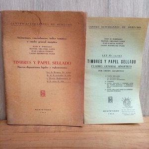 Lote siguiente: Libro "Timbres y Papel Sellado" y Facsímil, Centro de Estudiantes de Derecho Montevideo 1961