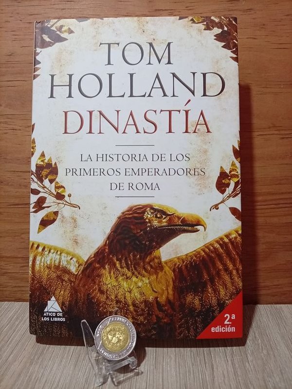 Libro "Dinastía" de Tom Holland: La Historia de los Primeros Emperadores de Roma