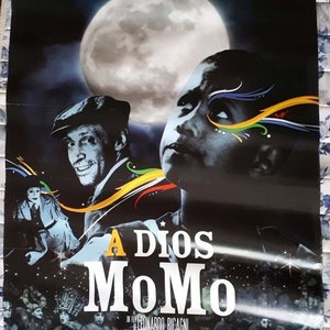 Lote anterior: Poster Original "A Dios Momo" con Washington "Canario" Luna - 2005