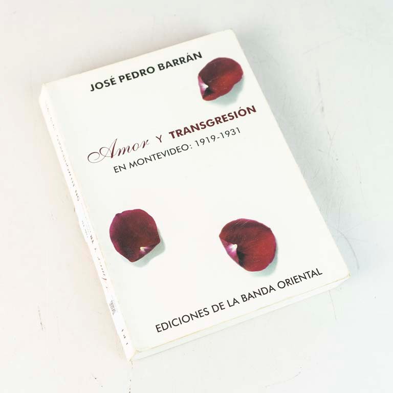 Libro "Amor y Transgresión en Montevideo: 1919-1931" por José Pedro Barrán