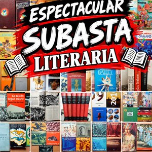 Lote anterior: Espectacular Subasta Literaria: Libros Antiguos y Modernos