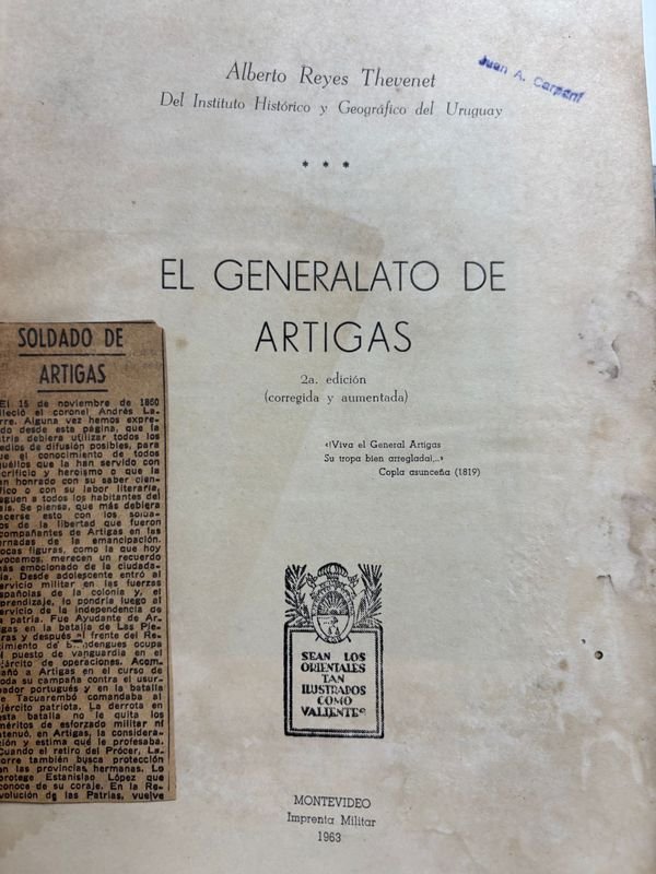 Alberto Reyes Thebent - El Generalato De Artigas - Montevideo 1963 - imagen 4